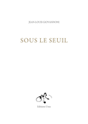 Sous le seuil